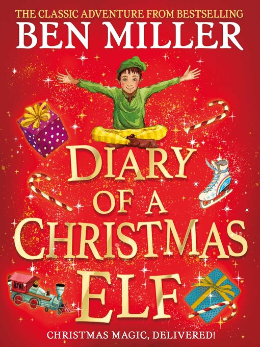 Title details for Diary of a Christmas Elf by Ben Miller - Available